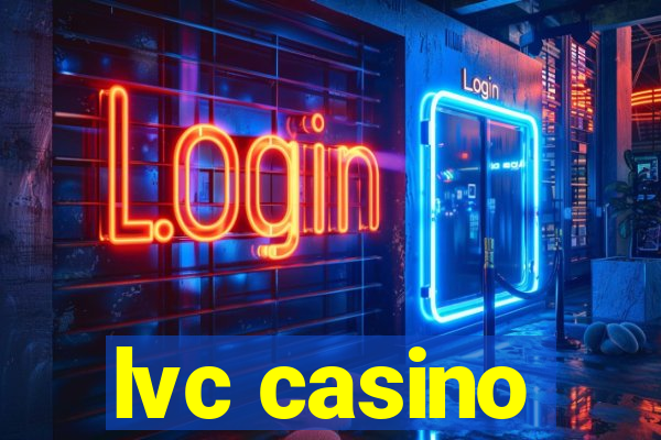 lvc casino